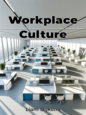 cover image of Workplace Culture